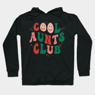 cool aunts club   best aunt Hoodie